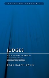 Judges: Such a Great Salvation