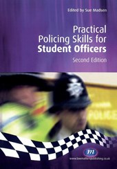 Practical Policing Skills for Student Officers