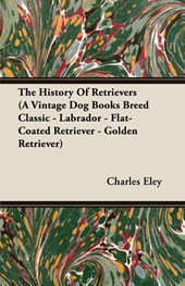 The History of Retrievers
