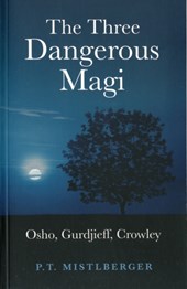 The Three Dangerous Magi