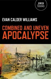 Combined and Uneven Apocalypse – Luciferian Marxism