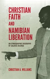 Christian Faith and Namibian Liberation