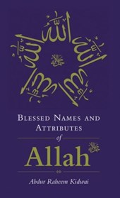 Blessed Names and Attributes of Allah