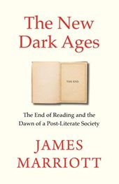 The New Dark Ages