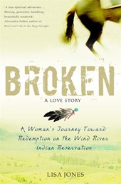 Broken: A Love Story
