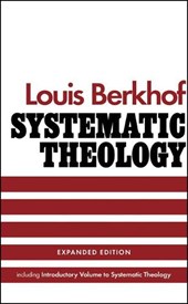 SYSTEMATIC THEOLOGY 2/E