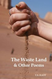 The Waste Land and Other Poems