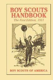 Boy Scouts Handbook, 1st Edition, 1911