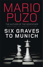 Six Graves to Munich