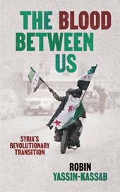 The blood between us: syria's revolutionary transition