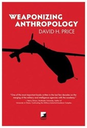 WEAPONIZING ANTHROPOLOGY