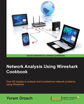 Network Analysis Using Wireshark Cookbook