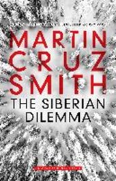 The Siberian Dilemma