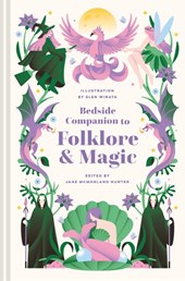 Bedside Companion to Folklore and Magic