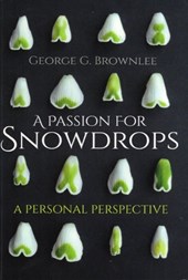 A Passion for Snowdrops
