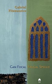 Frugal Speech / Gan Focal