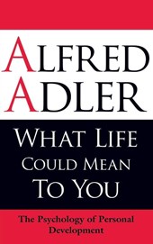 What Life Could Mean to You