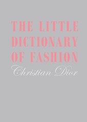 The Little Dictionary of Fashion