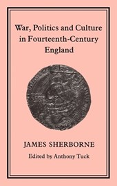 War, Politics and Culture in 14th-Century England