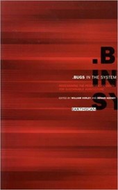 Bugs in the System