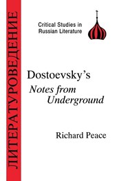 Dostoevsky's "Notes from Underground"