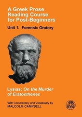 A Greek Prose Course: Unit 1