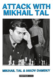 Attack with Mikhail Tal