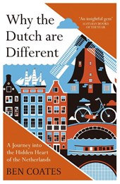Why the Dutch are Different