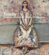 famm: Femmes Artistes du Musee de Mougins