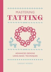 Mastering Tatting