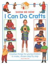 Show Me How: I can do Crafts