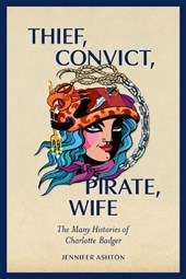 Thief, Convict, Pirate, Wife