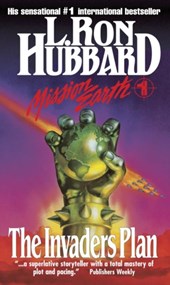 Mission Earth 1, The Invaders Plan