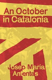An October in Catalonia