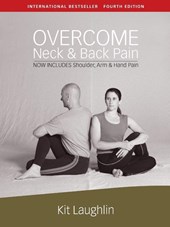 Overcome neck & back pain, 4th edition