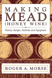 MAKING MEAD HONEY WINE