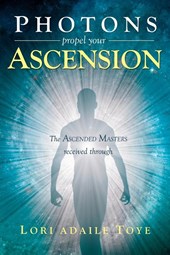 Photons Propel Your Ascension