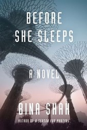 Shah, B: Before She Sleeps