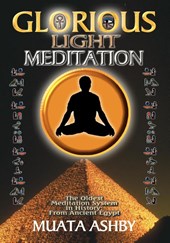 The Glorious Light Meditation