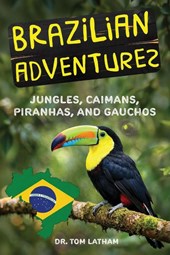 Brazilian Adventures
