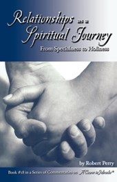 Relationships as a Spiritual Journey