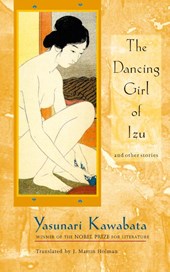 The Dancing Girl of Izu and Other Stories