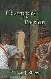 Characters of the Passion
