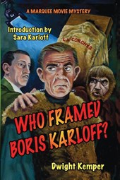 Who Framed Boris Karloff?