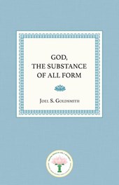 God, the Substance of All Form