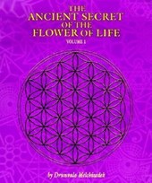 The Ancient Secret of the Flower of Life