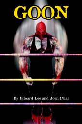 GOON - Micah Hayes Illustrated Edition