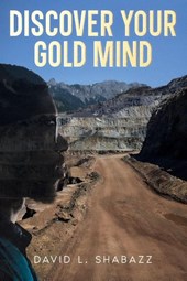 Discover Your Gold Mind