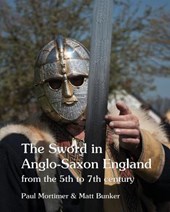 SWORD IN ANGLO-SAXON ENGLAND