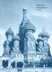 Ruslan Russisch 1: Arbeitsbuch